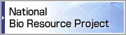 National Bio Resource Project