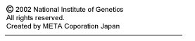 (C)2002 National Institute of Genetics   All rights reserved.